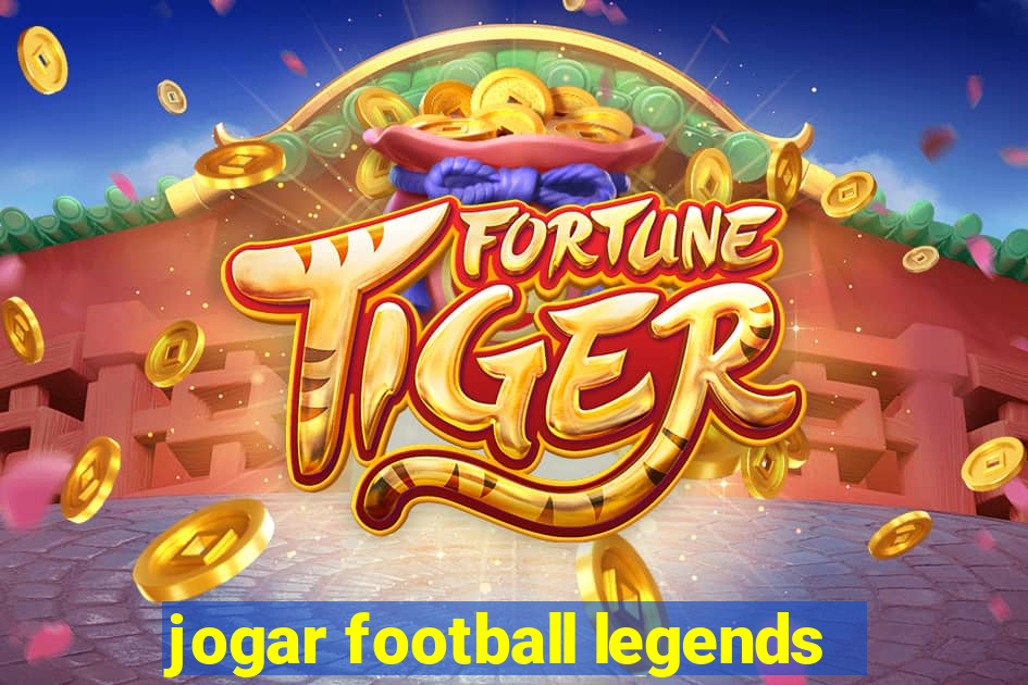 jogar football legends